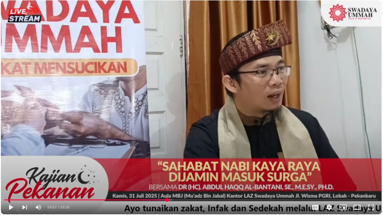 LAZ Swadaya Ummah Gelar Kajian Pekanan: Kupas Tuntas Sosok Sahabat Nabi yang Kaya Raya dan Dijamin Surga