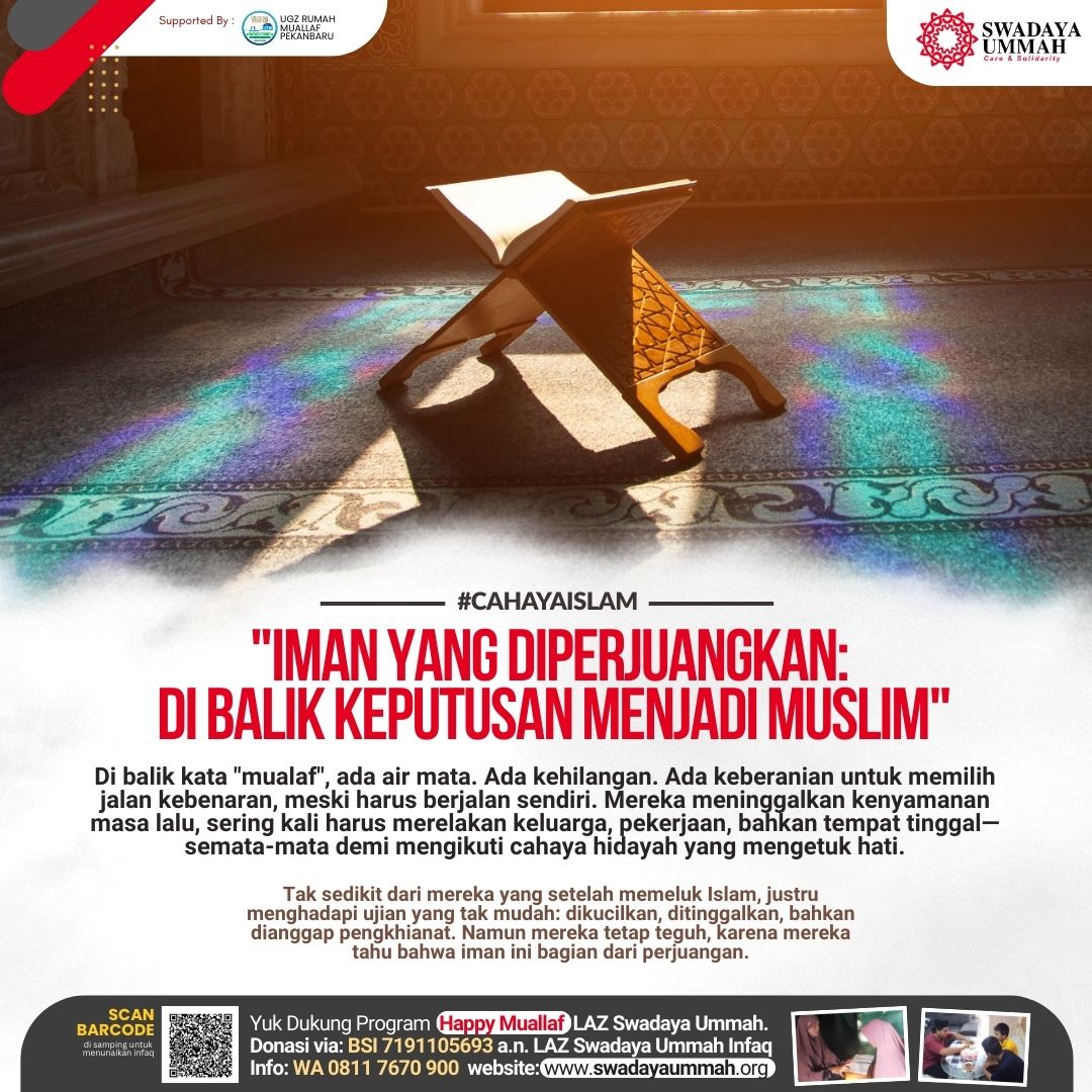 “Iman yang Diperjuangkan: Di Balik Keputusan Menjadi Muslim” #CahayaIslam